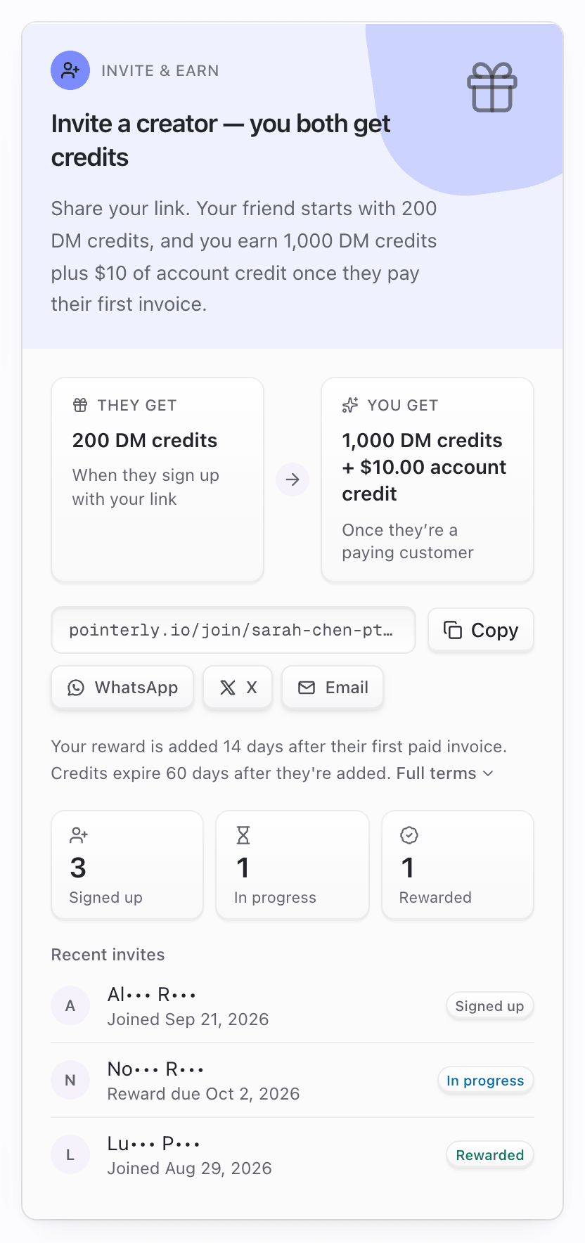 Invite and earn card showing They get and You get, the invite link with Copy, share buttons and Signed up In progress Rewarded counters